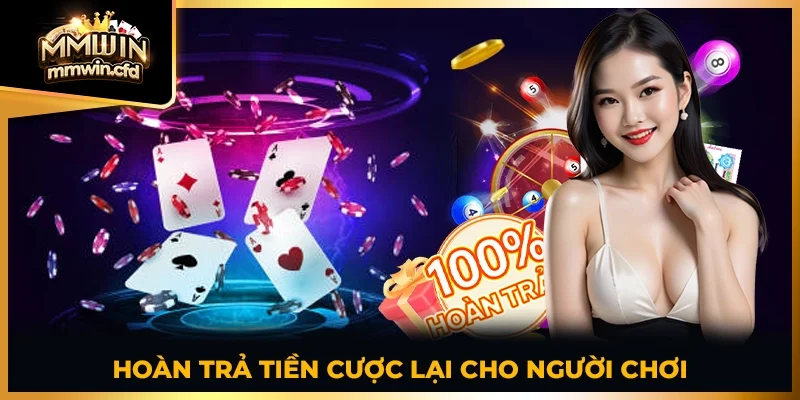 Hoàn trả tiền cược lại cho người chơi